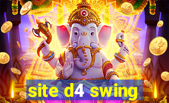 site d4 swing